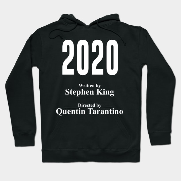 2020 By Stephen King Hoodie by artsylab